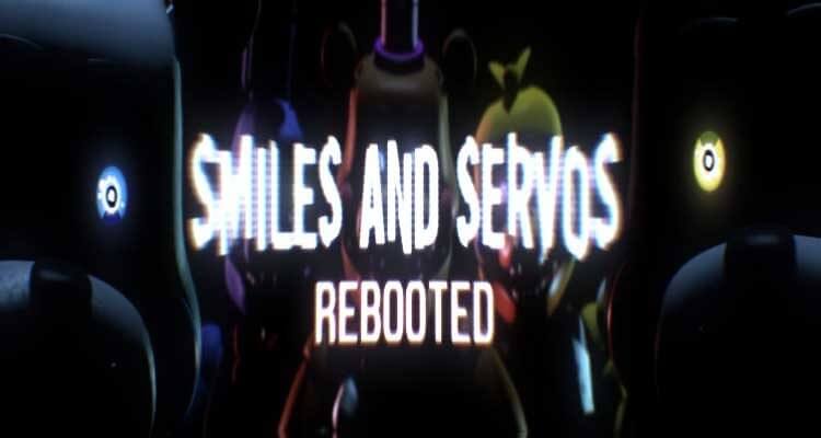 Smiles & Servos Inc. Rebooted