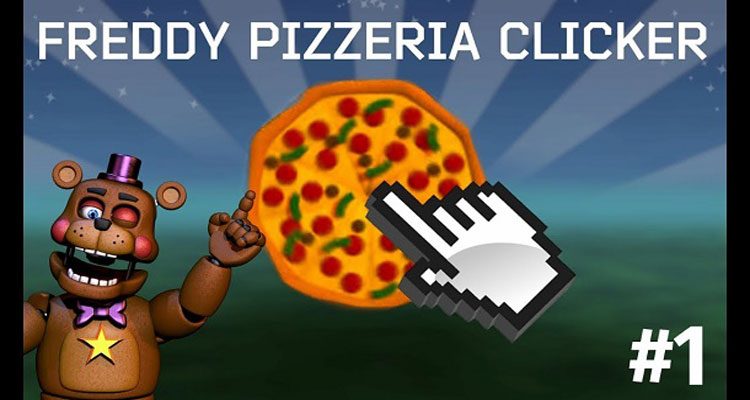 FNaF:Freddy Pizzeria Clicker