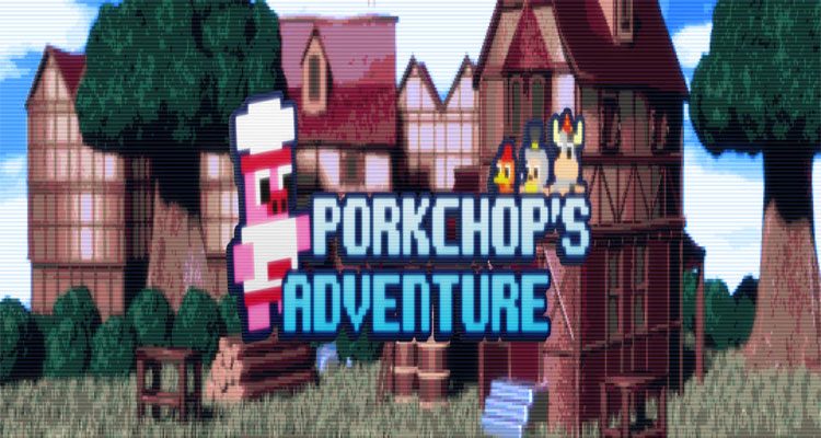 Porkchop’s Adventure