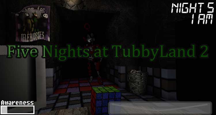 Five Nights at TubbyLand 2