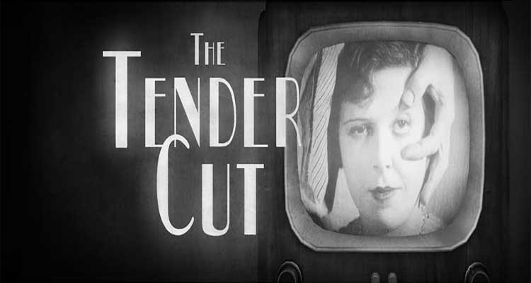 The Tender Cut