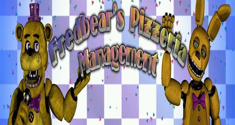 Fredbear’s Pizzeria Management