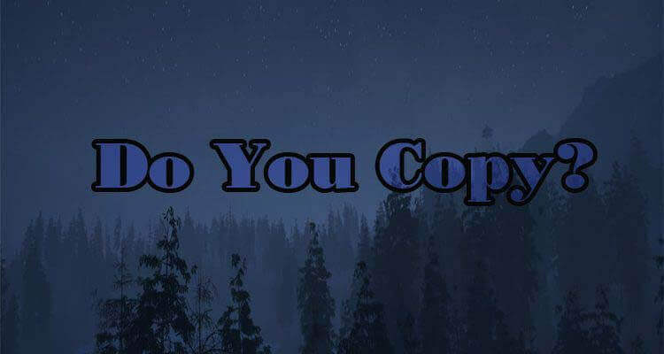 Do You Copy?