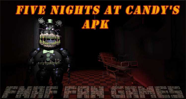 Five Nights at Candy's custom night APK (Android App) - Baixar Grátis