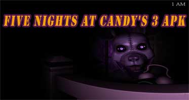 Five Nights at Candy’s 3 APK