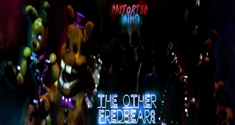 Distorted Mind: The Other Fredbear's