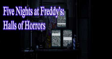 FNaF: Halls of Horrors