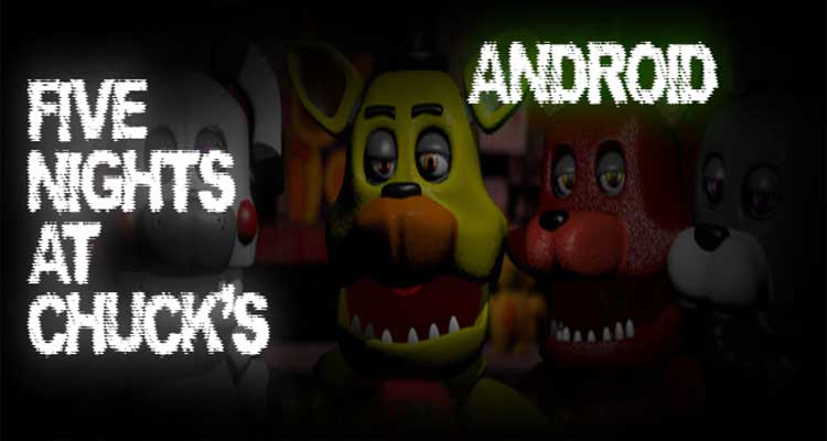 Five Nights at Chuck's Android Collection