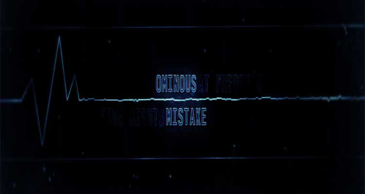 Ominous Mistake ( FNAF: OM )