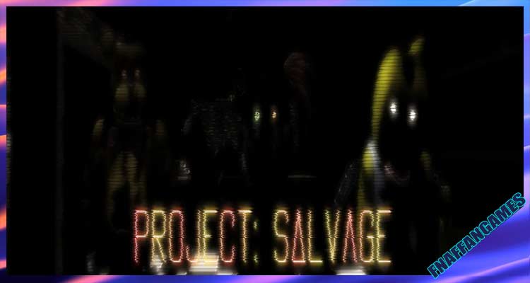 Project: Salvage (Page under remodeling)