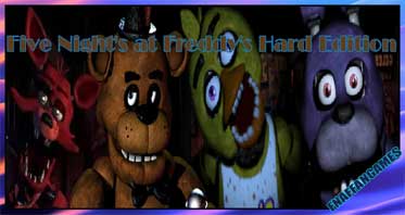 Five Night’s at Freddy’s Hard Edition