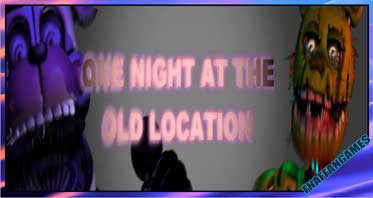 One Night at the Old Location