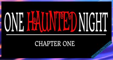 One Haunted Night – chapter 1