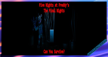 Five Nights at Freddy’s The Final Night