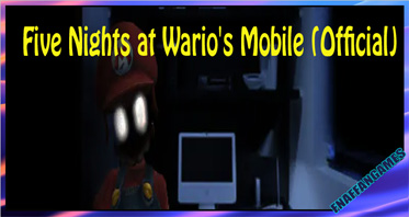 Five Nights at Wario’s Collection Mobile (Official)