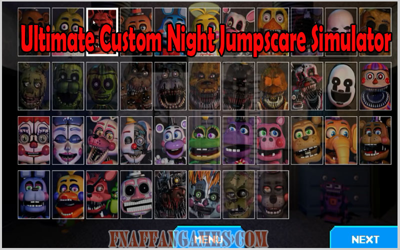 Ultimate Custom Night Jumpscare Simulator