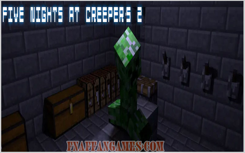 Five Nights at Creeper's 2