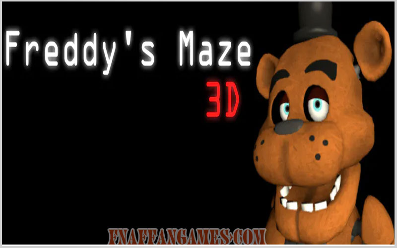 Freddy's Maze 3D Free Download - FNAF Fan Games