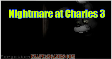 Nightmare at Charles 3