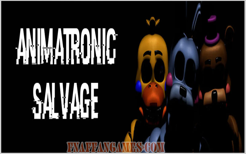animatronic salvage free