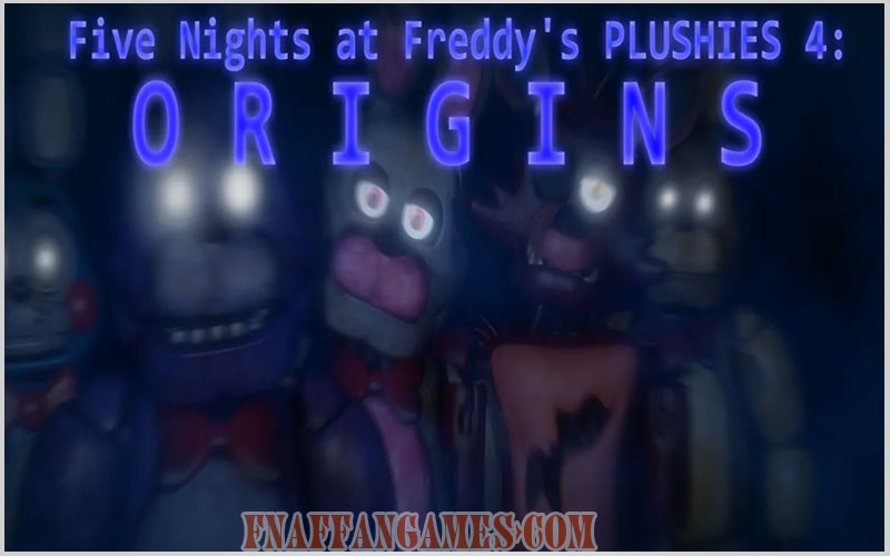 Five Nights at Freddy's: PLUSHIES 4 Origins game