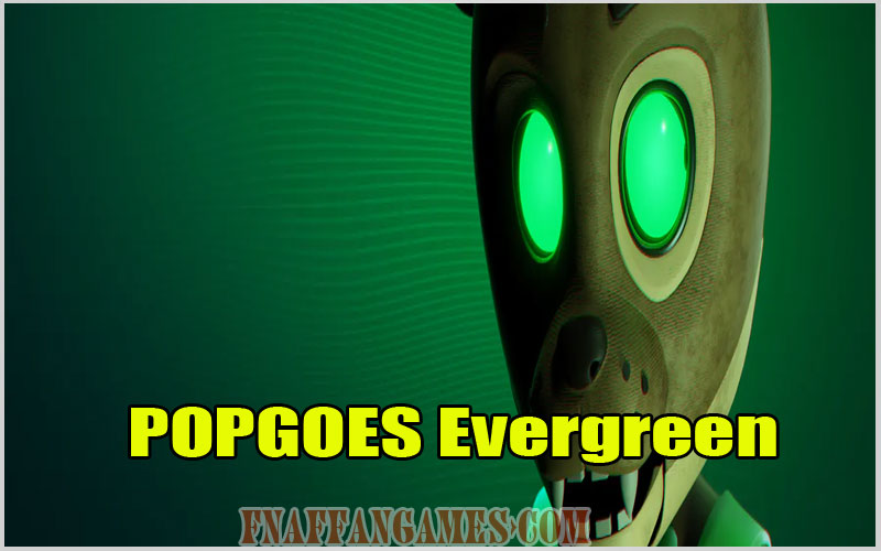 POPGOES Evergreen game