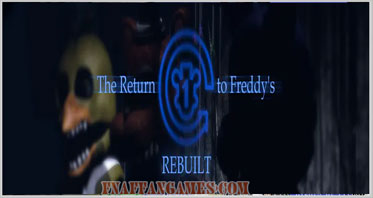 The Return to Freddy’s | Rebuilt