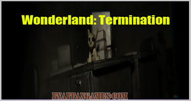 Wonderland: Termination