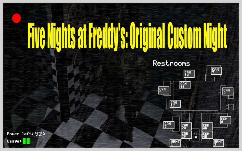 Five Nights at Freddy's: Original Custom Night
