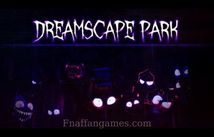 Dreamscape Park