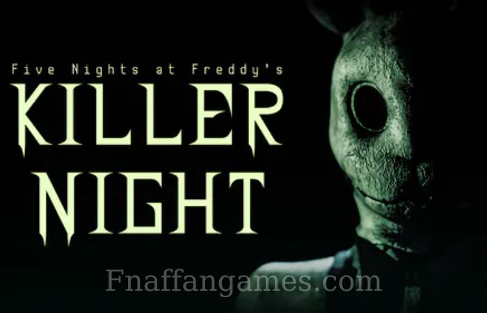 Five Nights at Freddy’s: Killer Night Update