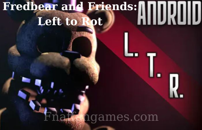 Fredbear and Friends: Left to Rot android Screenshot