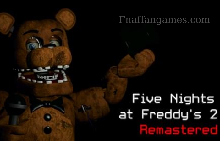 Five Nights at Freddy’s 2 Remastered