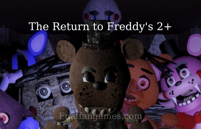 The Return to Freddy's 2+ thumbnail