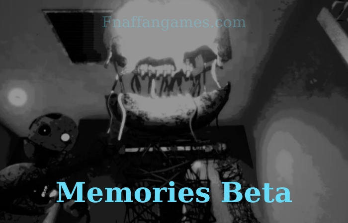 Memories Beta