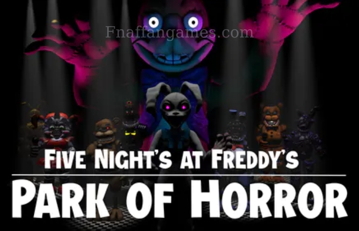 Five nights at Freddy’s: Park of Horror