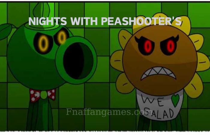 Nights With Peashooter’s